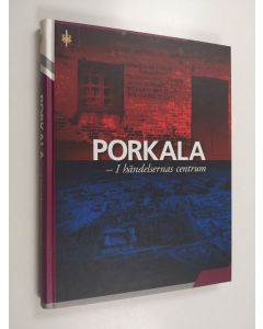 käytetty kirja Porkala : i händelsernas centrum
