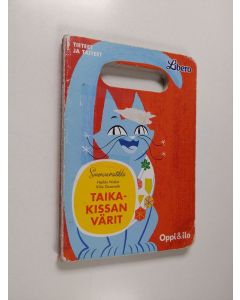 Kirjailijan Heikki Niska käytetty kirja Taikakissan värit