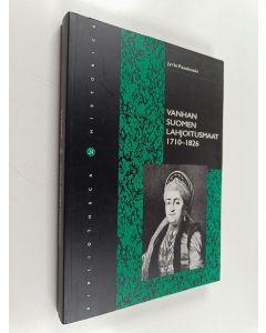 Kirjailijan Jyrki Paaskoski käytetty kirja Vanhan Suomen lahjoitusmaat 1710-1826