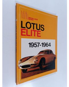 Kirjailijan R. M. Clarke käytetty kirja Lotus Elite, 1957-1964