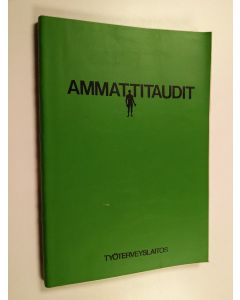 käytetty kirja Ammattitaudit
