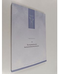 Kirjailijan Seija Sihvola käytetty kirja Terveyskeskustelu kouluuntulotarkastuksessa