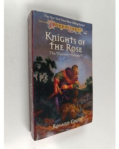 Kirjailijan Roland Green käytetty kirja Knights of the Rose