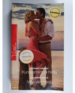 Kirjailijan Yvonne Lindsay käytetty kirja Kunnianhimon hinta ; Vain yksi kesä