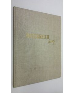 Kirjailijan Herbert Buzas käytetty kirja Österreich farbig