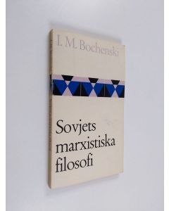 Kirjailijan I. M. Bochenski käytetty kirja Sovjets marxistika filosofi : den dialektiska materialismen (Diamat)
