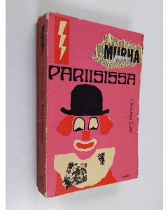 Kirjailijan Christina Lani käytetty kirja Murha Pariisissa : salapoliisiromaani