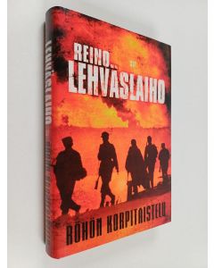 Kirjailijan Reino Lehväslaiho käytetty kirja Röhön korpitaistelu (ERINOMAINEN)