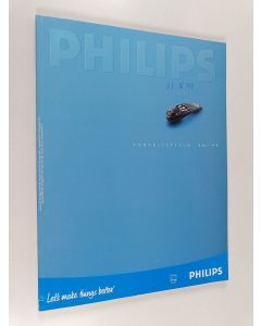 käytetty kirja Philips : Kulutuselektroniikan tuoteluettelo '98/'99