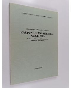 Kirjailijan Matti Räsänen käytetty kirja Kaupunkikansatieteen ongelmia : tutkimuskohde ja sen kokonaishahmo kulttuurin muutoksessa