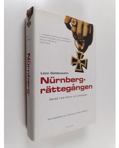 Kirjailijan Leon Goldensohn käytetty kirja Nürnbergrättegången : samtal med vittnen och anklagade