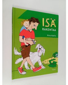 Kirjailijan Riina Kaarla käytetty kirja Isä rakentaa