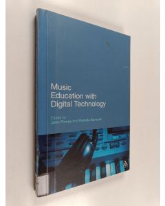 käytetty kirja Music education with digital technology