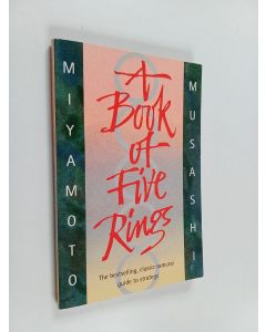 Kirjailijan Miyamoto Musashi käytetty kirja A book of five rings