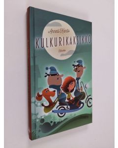Kirjailijan Anneli Kanto käytetty kirja Kulkurikaksikko (UUDENVEROINEN)