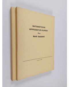 Kirjailijan Martti Apajalahti käytetty kirja Matematiikan approbatur-kurssi 2A - 2B