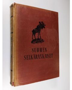 Kirjailijan K. E. Kivirikko käytetty kirja Suomen selkärankaiset = Vertebrata fennica : A .J. Melan v. 1882 julkaiseman Suomen luurankoiset - nimisen alkuteoksen pohjalla