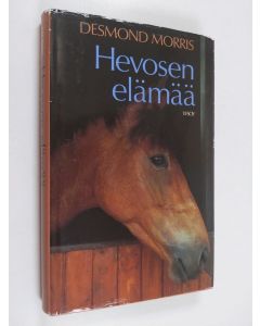 Kirjailijan Desmond Morris käytetty kirja Hevosen elämää