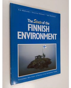 Kirjailijan Erik Wahlström käytetty kirja The state of the Finnish environment
