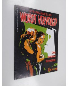 käytetty kirja Wordt vervolgd : Ong mobeius bourgeon