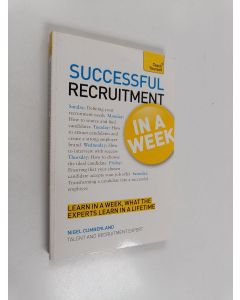 Kirjailijan Nigel Cumberland käytetty kirja Successful Recruitment in a Week