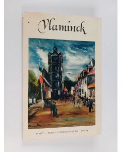 Kirjailijan Robert Rey käytetty kirja Maurice de Vlaminck (1876-1958)