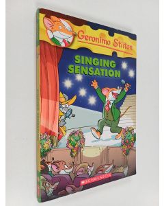 Kirjailijan Geronimo Stilton käytetty kirja Singing Sensation