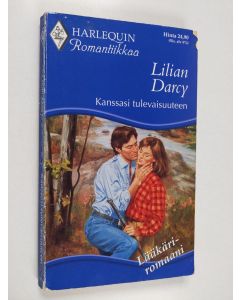 Kirjailijan Lilian Darcy käytetty kirja Kanssasi tulevaisuuteen