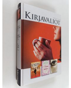 käytetty kirja Kirjavaliot : Haudatut salaisuudet ; Tavataan kahvilassa ; Kun suljen silmäni