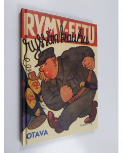 Kirjailijan Tauno Karilas & Erkki Tanttu käytetty kirja Rymy-Eetu ryssän kauhu