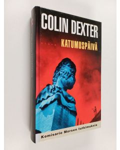 Kirjailijan Colin Dexter käytetty kirja Katumuspäivä