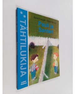 Kirjailijan René Escudié käytetty kirja Pauli ja Santeri