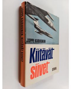 Kirjailijan Joppe Karhunen käytetty kirja Kiitävät siivet