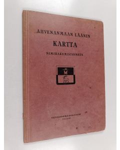 käytetty kirja Ahvenanmaan läänin kartta nimihakemistoineen