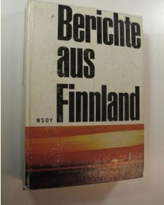 Kirjailijan Siegfried Löffler käytetty kirja Berichte aus Finnland
