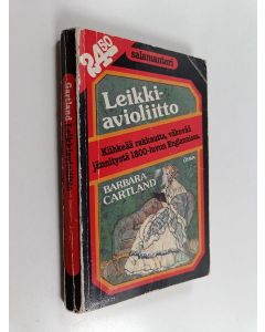 Kirjailijan Barbara Cartland käytetty kirja Leikkiavioliitto