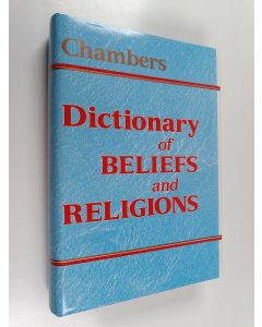 käytetty kirja Chambers dictionary of beliefs and religions