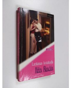 Kirjailijan Helen Bianchin käytetty kirja Luottamus koetuksella