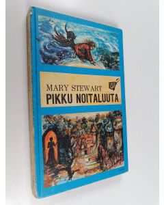 Kirjailijan Mary Stewart käytetty kirja Pikku Noitaluuta