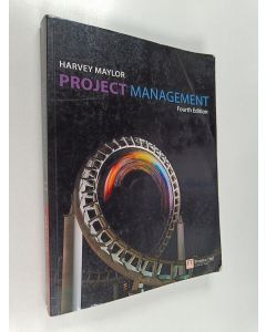 Kirjailijan Harvey Maylor käytetty kirja Project Management