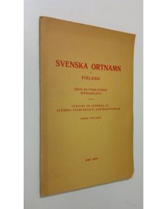 Kirjailijan Sven Andersson käytetty kirja Svenska ortnamn i Finland : jämte en finsk-svensk uppslagslista