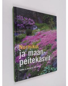 Kirjailijan Björg A. Raybo käytetty kirja Nurmikot ja maanpeitekasvit