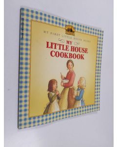 Kirjailijan Amy Cotler käytetty teos My Little House Cookbook