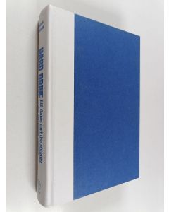 Kirjailijan James Wallace käytetty kirja Hard drive : Bill gates and the making of the Microsoft empire