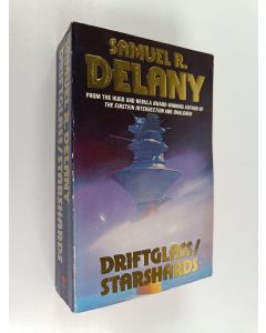 Kirjailijan Samuel R. Delany käytetty kirja Driftglass/Starshards