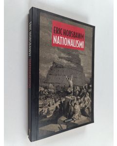 Kirjailijan Eric John Hobsbawm käytetty kirja Nationalismi