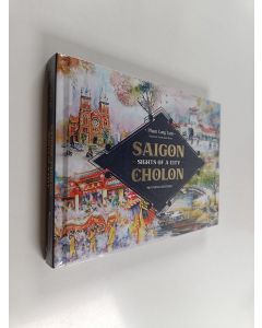 käytetty kirja Sights of a city Saigon-ChoLon - painting and sketches