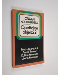 käytetty kirja Otavan koulukirjasto : opettajan ohjeita 2