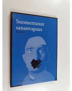 Kirjailijan Rita Dahl käytetty kirja Suomettunut sananvapaus