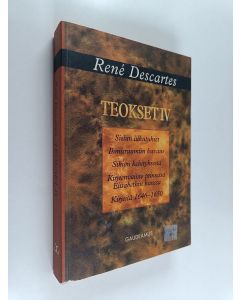 Kirjailijan Rene Descartes käytetty kirja Teokset 4 : Sielun liikutukset ; Ihmisruumiin kuvaus ; Sikiön kehityksestä ; Kirjeenvaihto prinsessa Elisabethin kanssa ; Kirjeitä 1646-1650 ; Rauhan synty